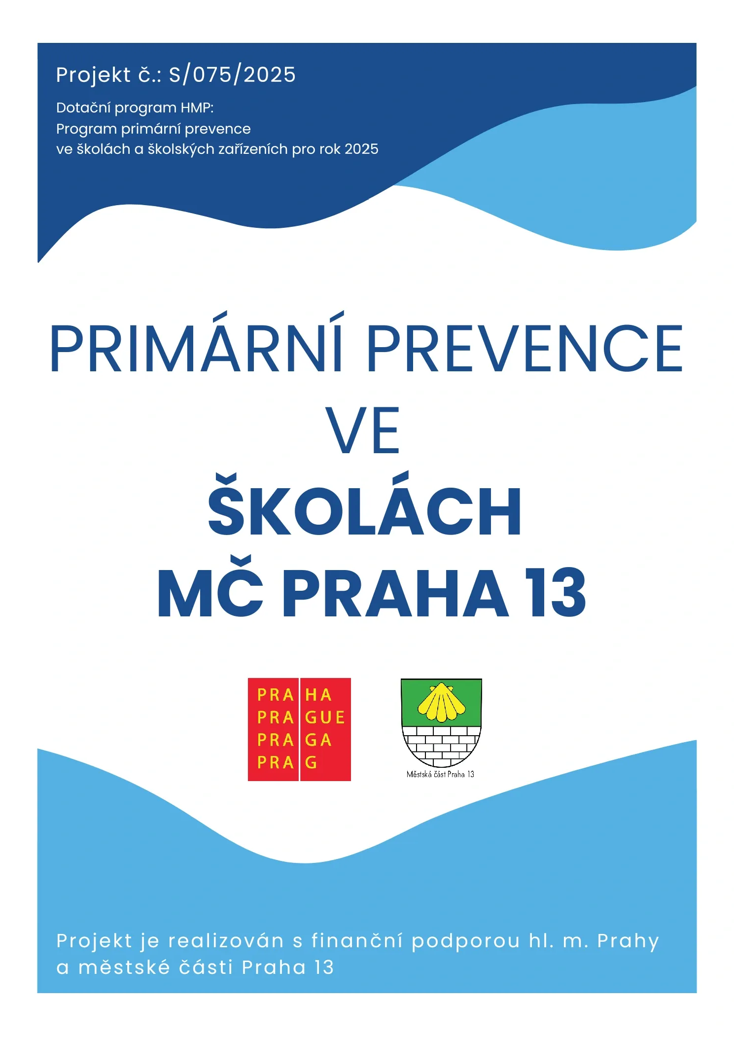 Primární prevence ve školách MČ Praha 13