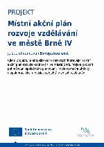 Místní akční plán rozvoje vzdělávání ve městě Brně IV
