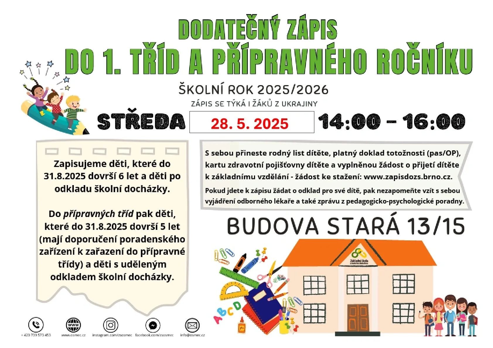 Dodatečný zápis - 28. 5. 2025